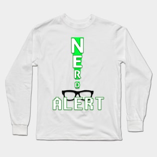 Nerd Alert Long Sleeve T-Shirt